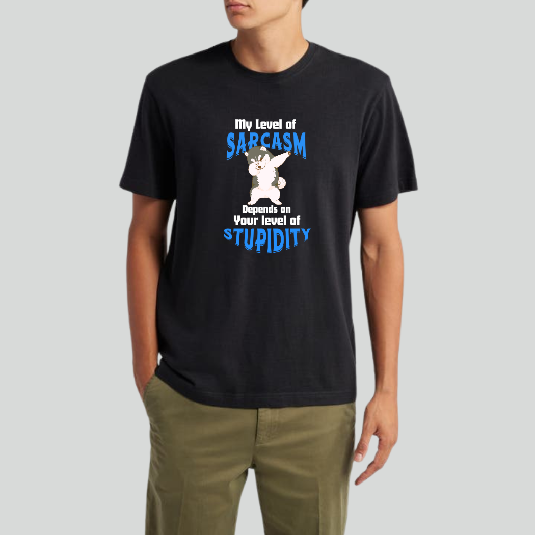 My Level of Sarcasm Depends on Yours" Unisex T-Shirt