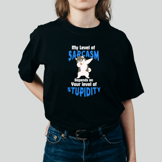 My Level of Sarcasm Depends on Yours" Unisex T-Shirt