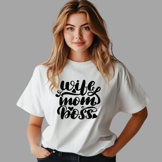 Wife, Mom, Boss Women's T-Shirt