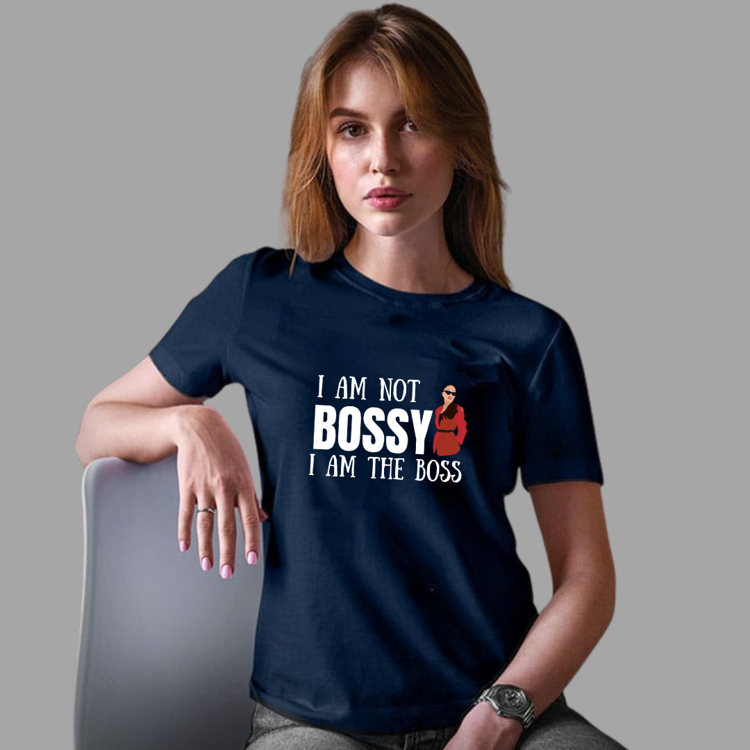 I Am Not Bossy, I Am the Boss Women's T-Shirt