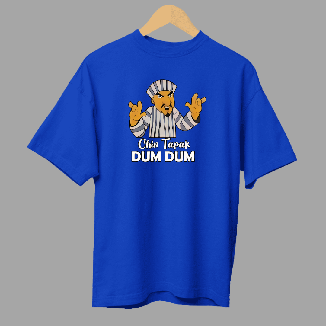 Chin Tapak Dam Dam Oversized Unisex T-Shirt