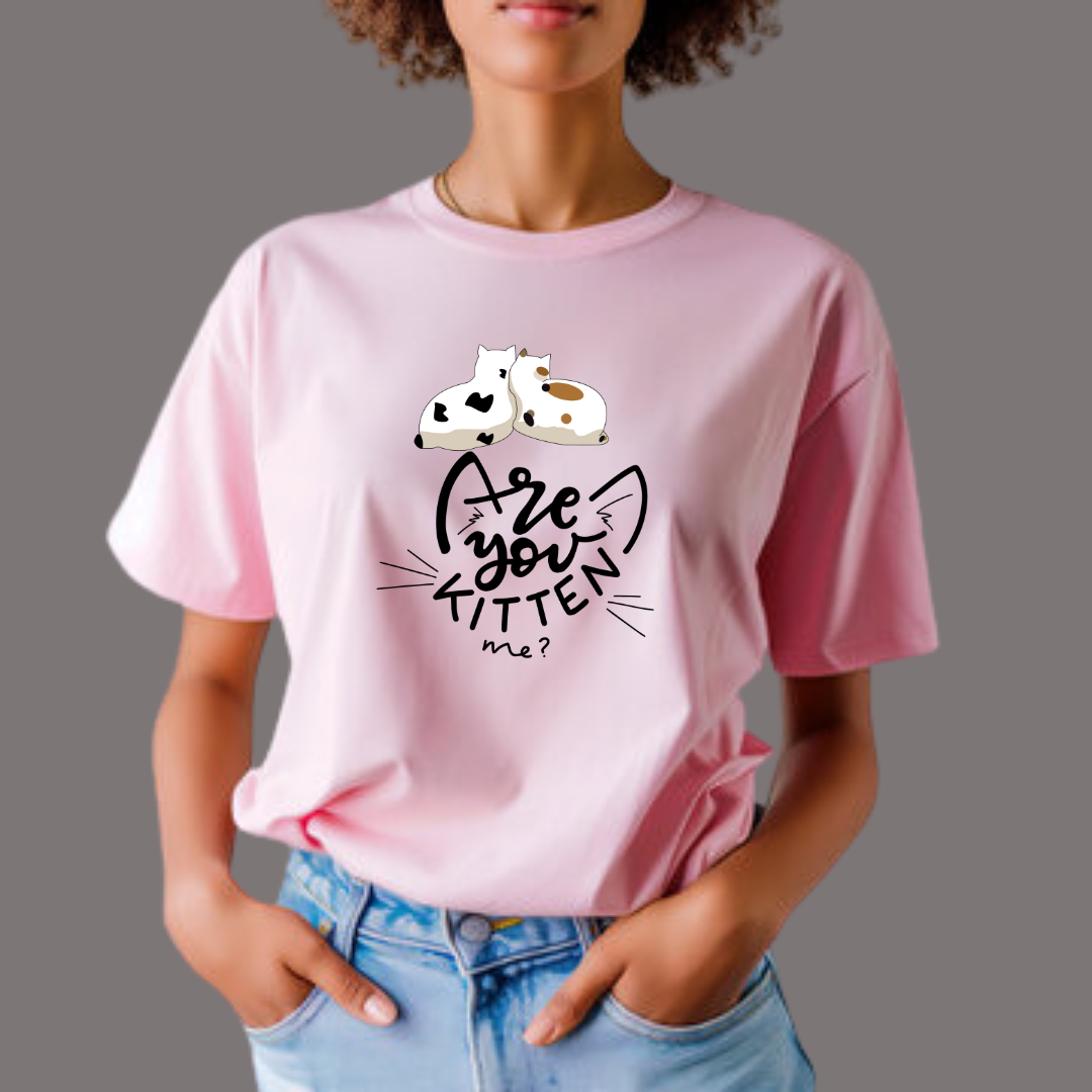 Are You Kitten Me? Half Sleeve T-Shirt