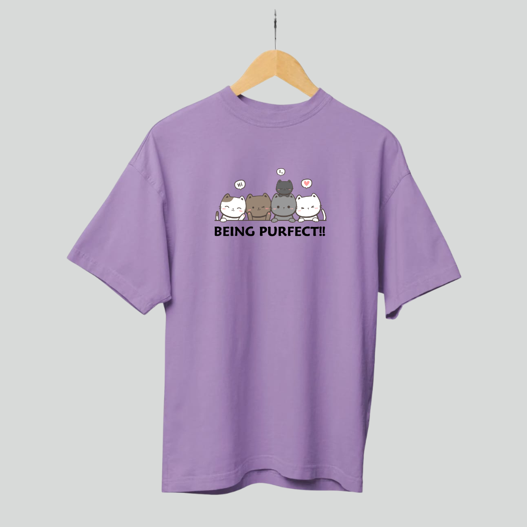 "Being Purfect" Unisex Half Sleev T-Shirt