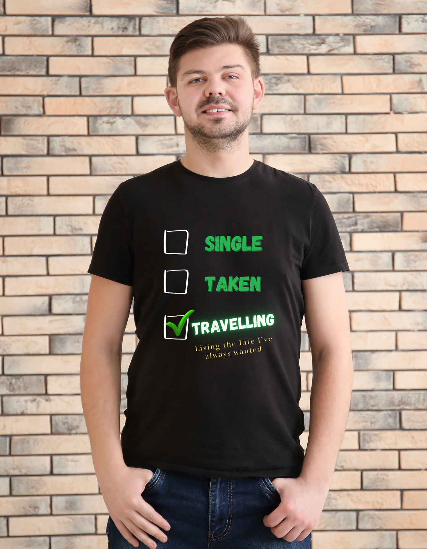 SINGLE, TAKEN, TRAVELING Unisex T-Shirt